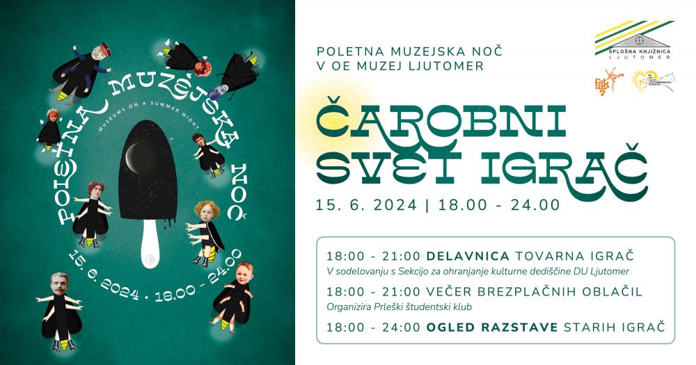 Poletna noč muzejev: Čarobni svet igrač v Ljutomeru