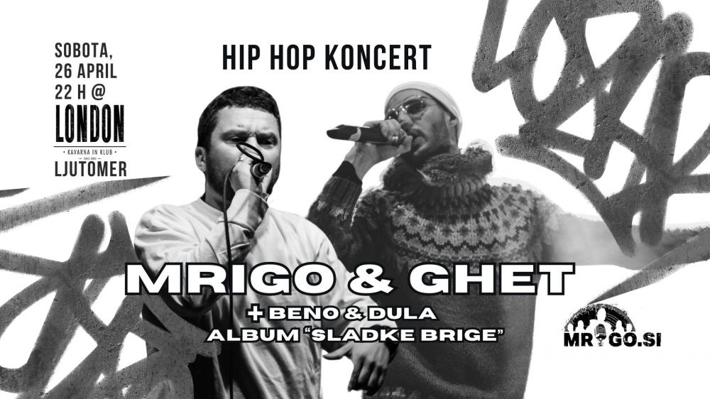 HIP HOP KONCERT: MRIGO & GHET, Beno & Dula @ London Bar, Ljutomer