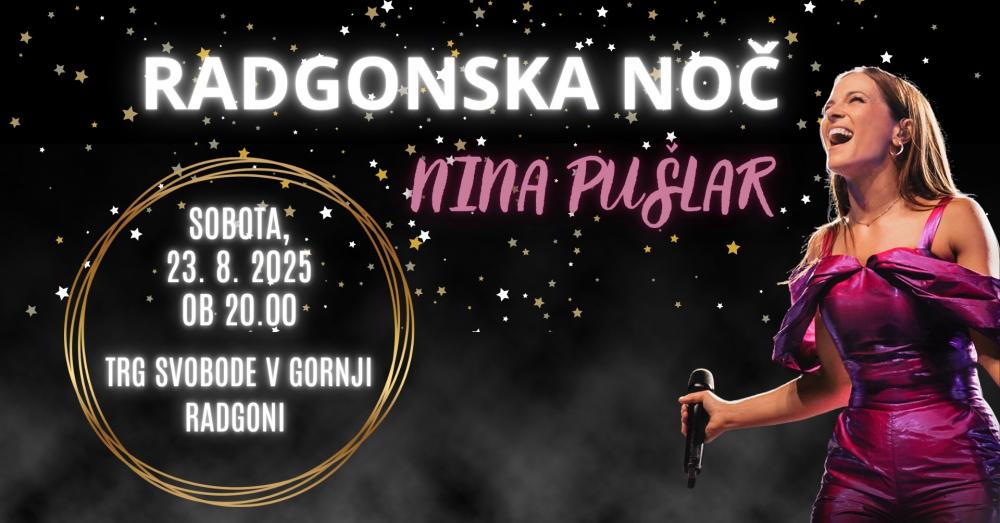 Radgonska noč 2025 - Nina Pušlar