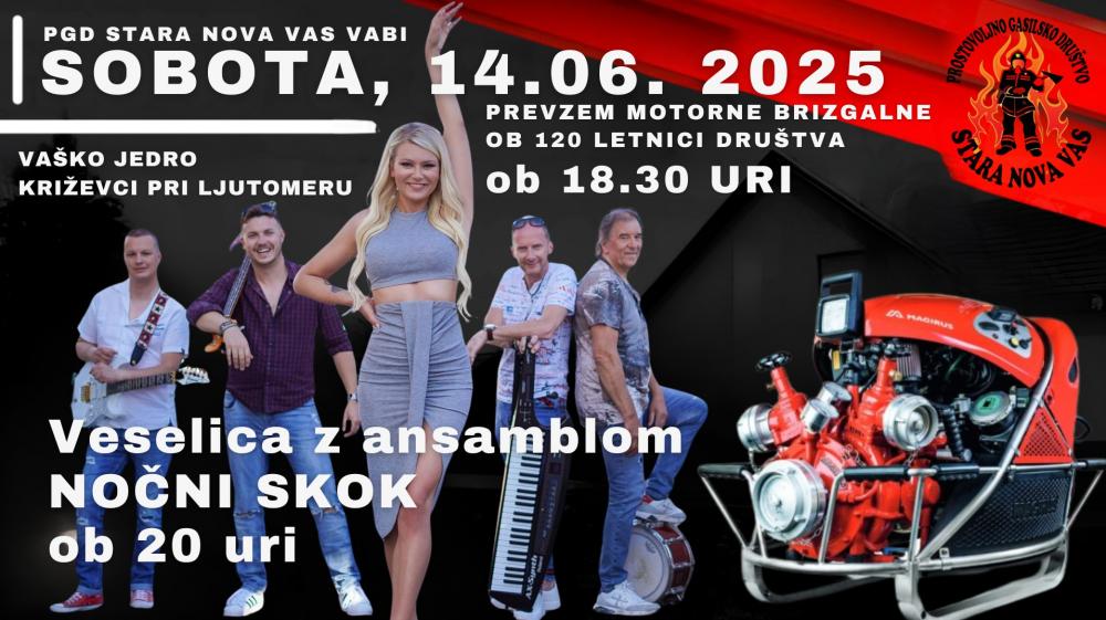 120 let PGD STARA NOVA VAS s skupino NOČNI SKOK