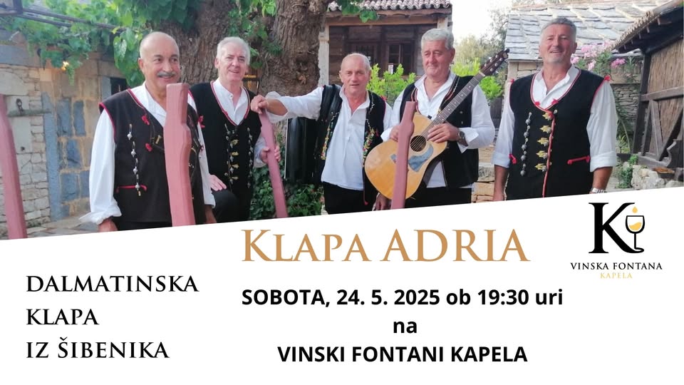 KLAPA ADRIA na Vinski fontani Kapela