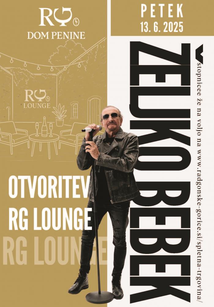 Otvoritev RG Lounge z Željkom Bebekom