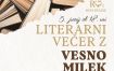 Literarni večer z Vesno Milek