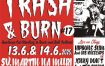 Trash&Burn #17