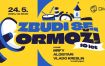 Zbudi se, Ormož 2025!