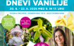 Dnevi vanilije 20.-22.junij Tropski vrt , Dobrovnik