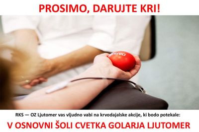Rdeči križ Slovenije – Območno združenje Ljutomer krvodajalske akcije