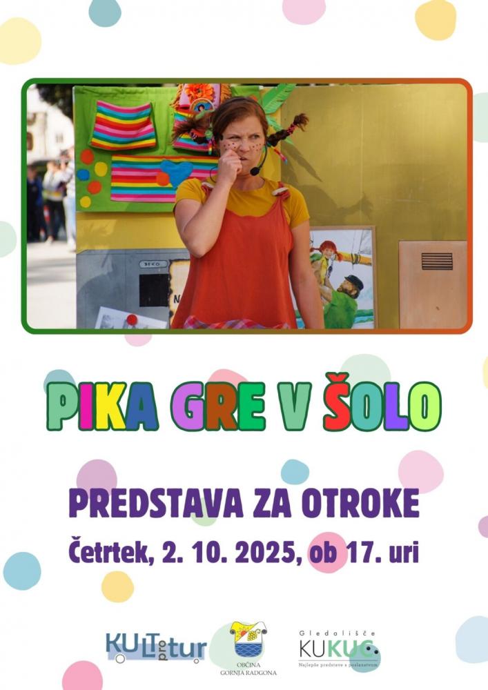 Predstava za otroke: Pika gre v šolo