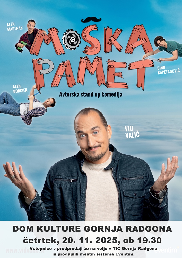 Vid Valič: MOŠKA PAMET Vid Valič: MOŠKA PAMET