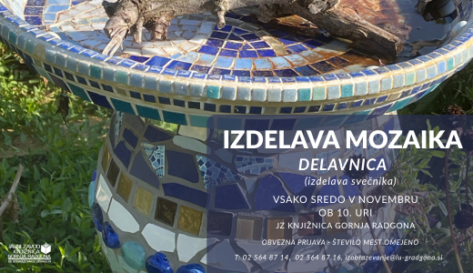 DELAVNICA IZDELAVA MOZAIKA DELAVNICA IZDELAVA MOZAIKA