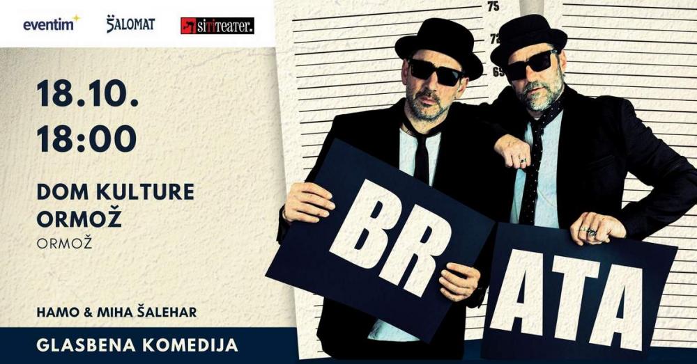 Predstava: BRATA - Hamo & Miha Šalehar