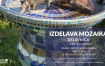 DELAVNICA IZDELAVA MOZAIKA DELAVNICA IZDELAVA MOZAIKA