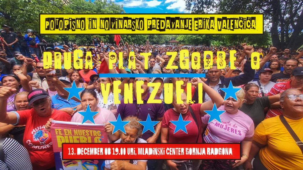 Potopisno predavanje Erika Valenčiča: Druga plat zgodbe o Venezueli