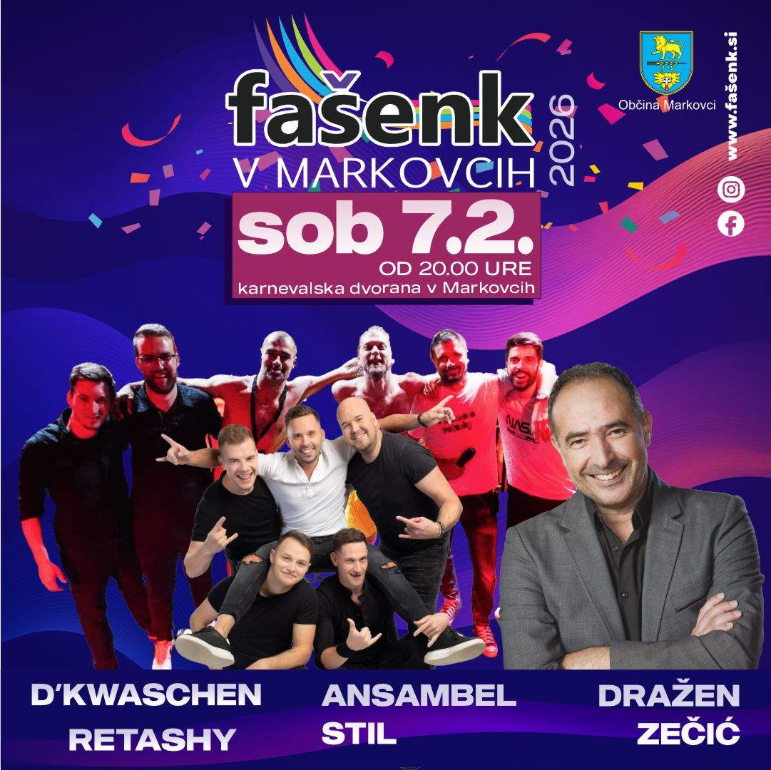 Fašenk v Markovcih 2026 - DRAŽEN ZEČIĆ & ANSAMBEL STIL & DKWASHEN RETASHY