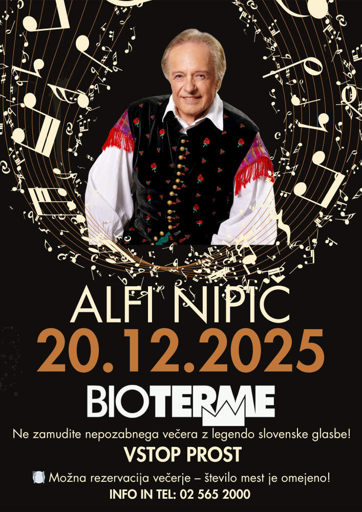 PRAZNIČNI VEČER Z ALFI NIPIČEM V BIOTERMAH
