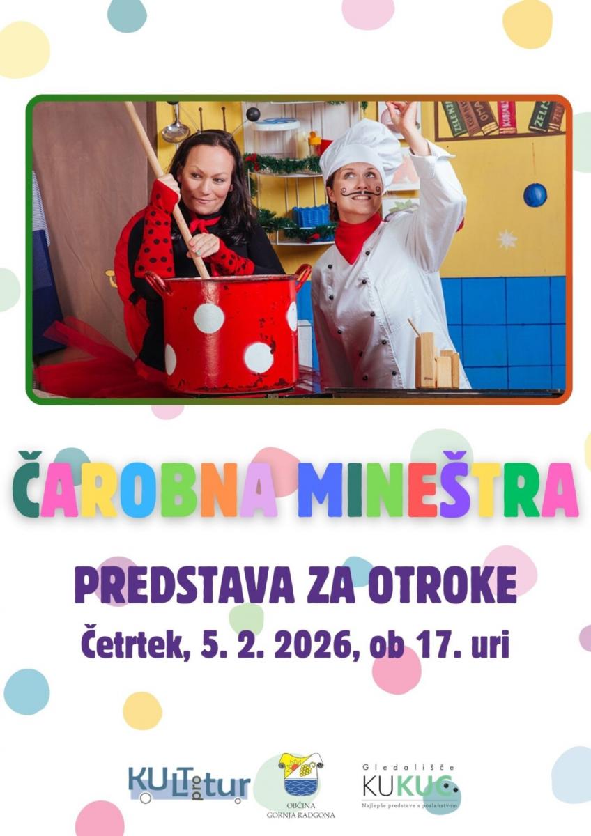 Predstava za otroke: Čarobna mineštra