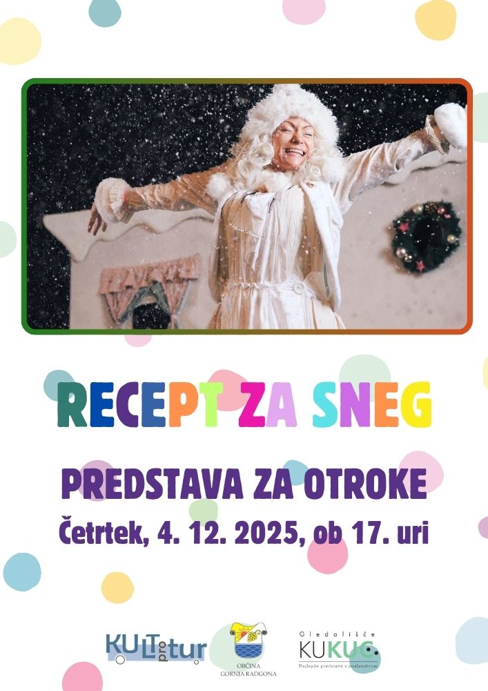 Predstava za otroke: RECEPT ZA SNEG