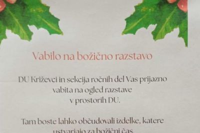 BOŽIČNA RAZSTAVA DRUŠTVA UPOKOJENCEV KRIŽEVCI