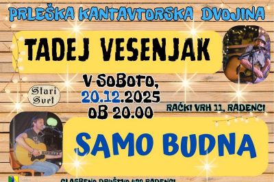 Prleška kantavtorska dvojina - Tadej Vesenjak in Samo Budna