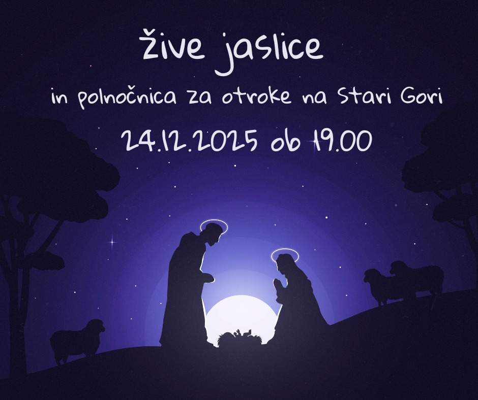 Žive jaslice in polnočnica za otroke na Stari Gori