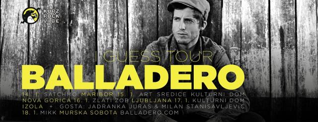 BALLADERO V MIKKu z I GUESS TOUR in posebnimi gosti