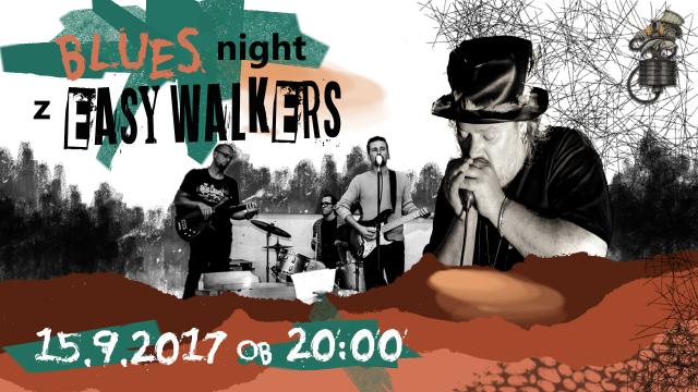 Blues večer z EASY WALKERS // Bunker Murska Sobota