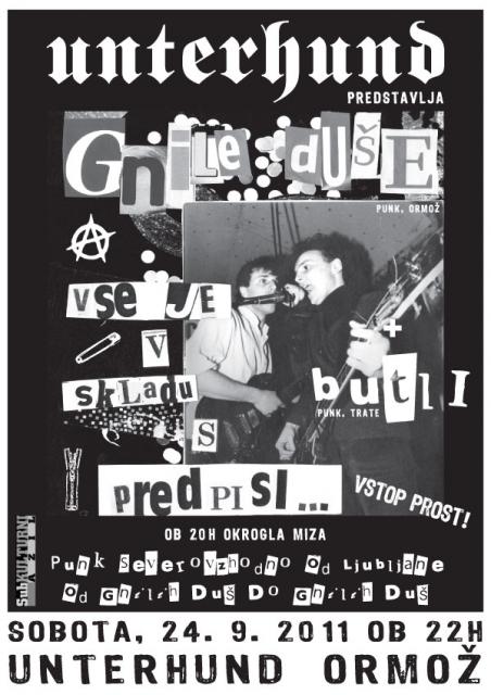 Gnile duše (promocija albuma), Butli