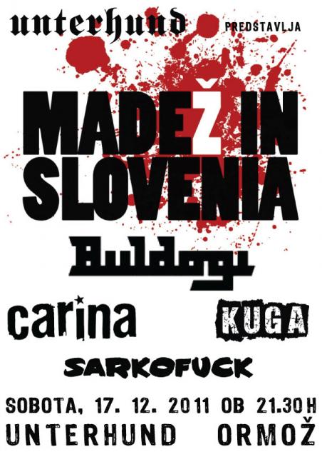 MADEž IN SLOVENIA: Buldogi, Carina, Kuga, Sarkofuck