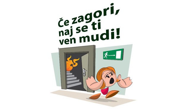 Če zagori, naj se ti ven mudi Če zagori, naj se ti ven mudi