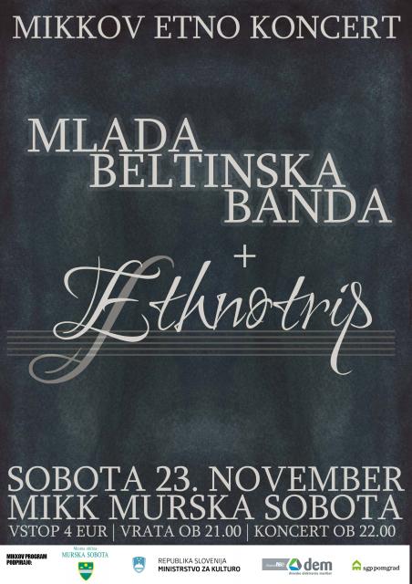 Mlada Beltinska banda + ETHNOTRIP
