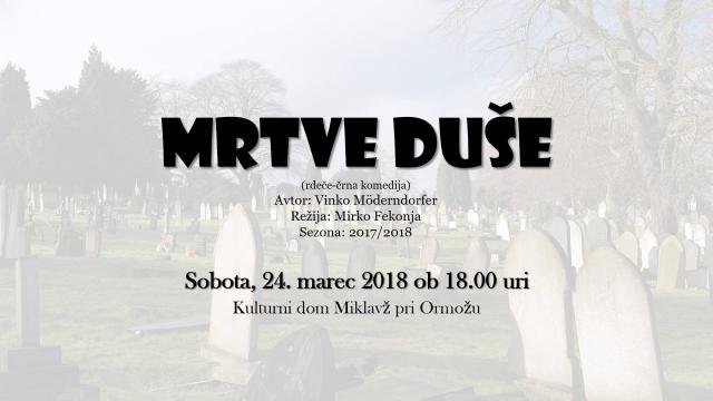 MRTVE DUŠE (rdeče-črna komedija) - premiera