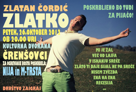 Koncert Zlatka, bo ta petek v Črenšovcih Koncert Zlatka, bo ta petek v Črenšovcih