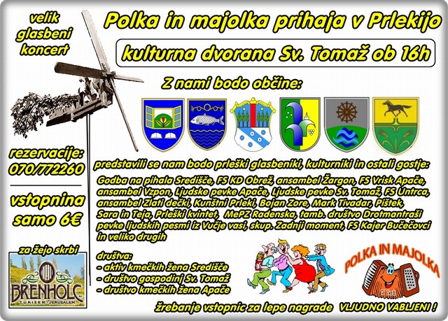 Polka in majolka prihaja v Prlekijo Polka in majolka prihaja v Prlekijo