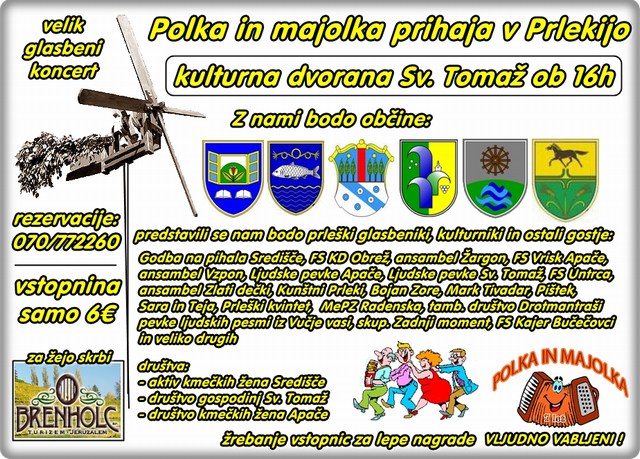 Polka in majolka prihaja v Prlekijo