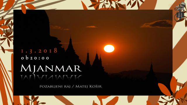 Potopisno predavanje MJANMAR/BURMA  // BUNKER Murska Sobota