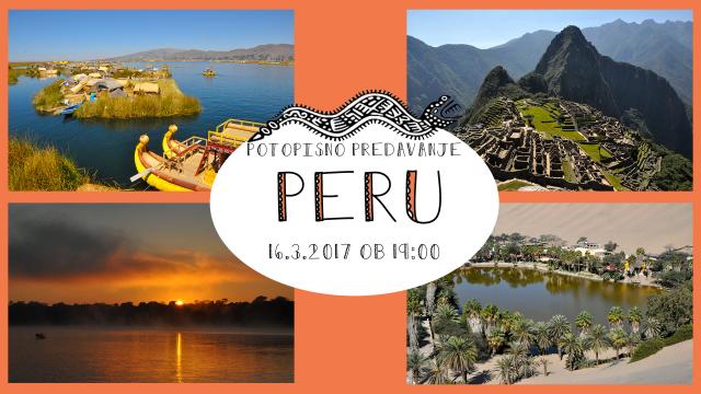 Potopisno predavanje PERU w/ Mateja Mazgan // BUNKER Murska Sobota