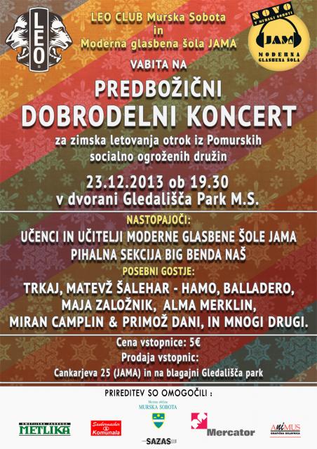 Koncert bo 23. decembra 2013 ob 19.30 uri, v dvorani Gledališča Park v Murski Soboti