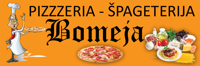 Pizzerija in špageterija Bomeja Pizzerija in špageterija Bomeja