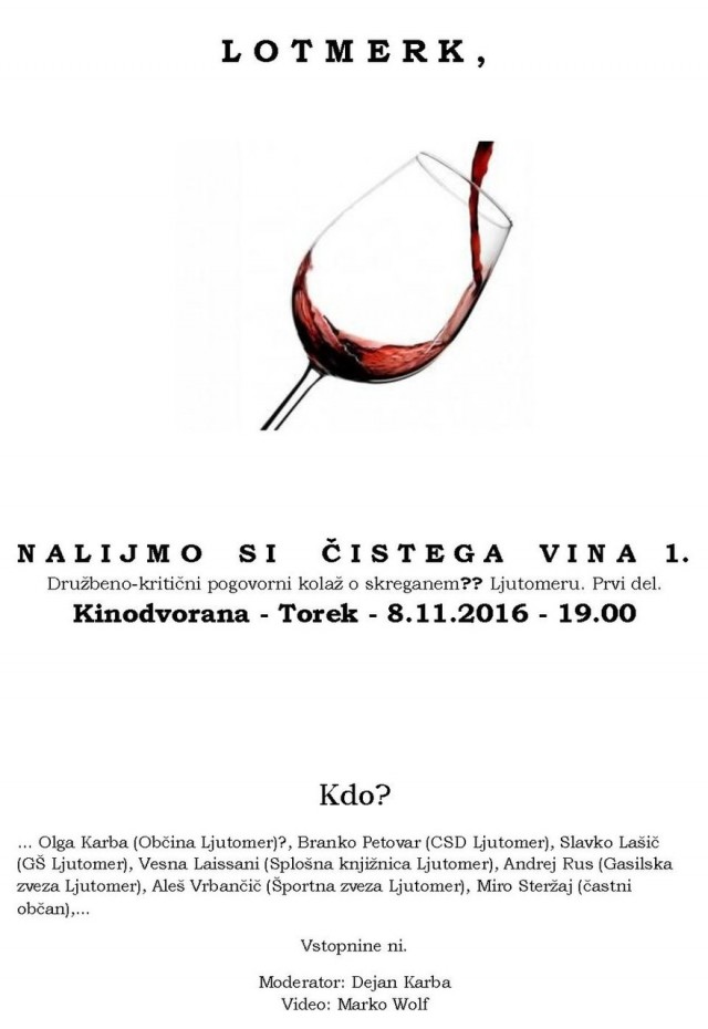 Lotmerk, nalijmo si čistega vina 1. Lotmerk, nalijmo si čistega vina 1.