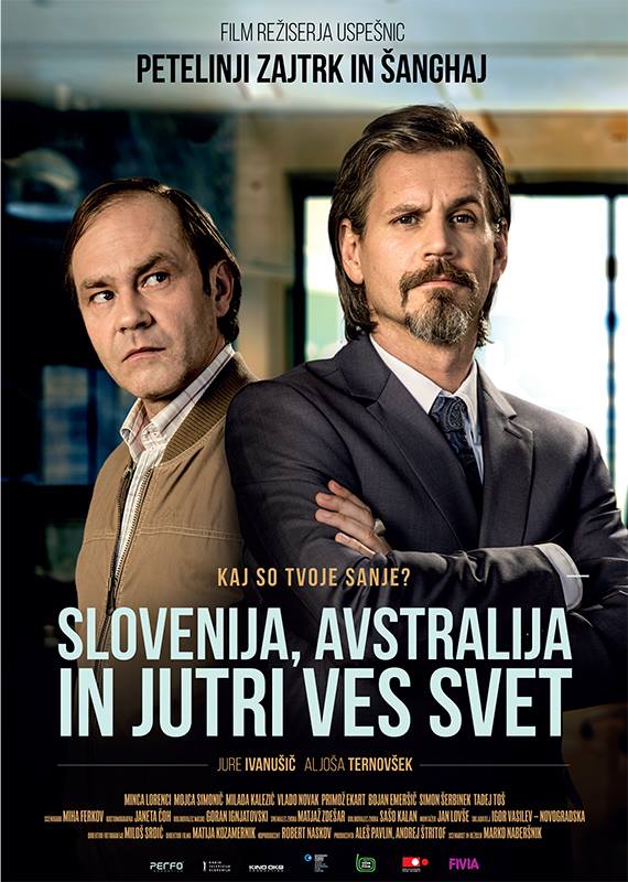 SLOVENIJA, AVSTRALIJA IN JUTRI VES SVET