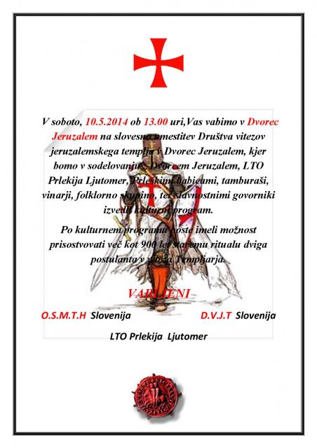 Svečana umestitev društva vitezov jeruzalemskega templja v Dvorec Jeruzalem