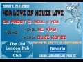 4da Love of House Live