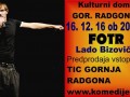 Monokomedija Lada Bizovičarja Fotr