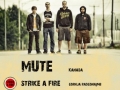 Mute (Kanada), Strike a Fire, Zašenki