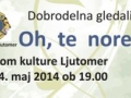 Oh, te nore ženske