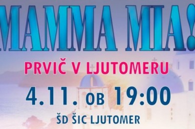 Predstava Mamma Mia! prihaja v Ljutomer