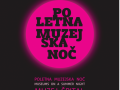 Poletna muzejska noč