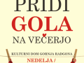 Pridi gola na večerjo