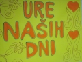 Prireditev »Ure naših dni«
