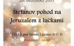 Štefanov pohod na Jeruzalem z lučkami